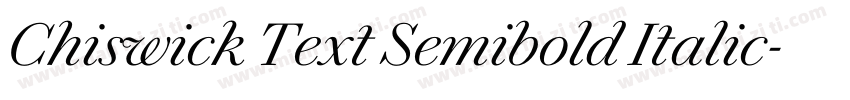 Chiswick Text Semibold Italic字体转换